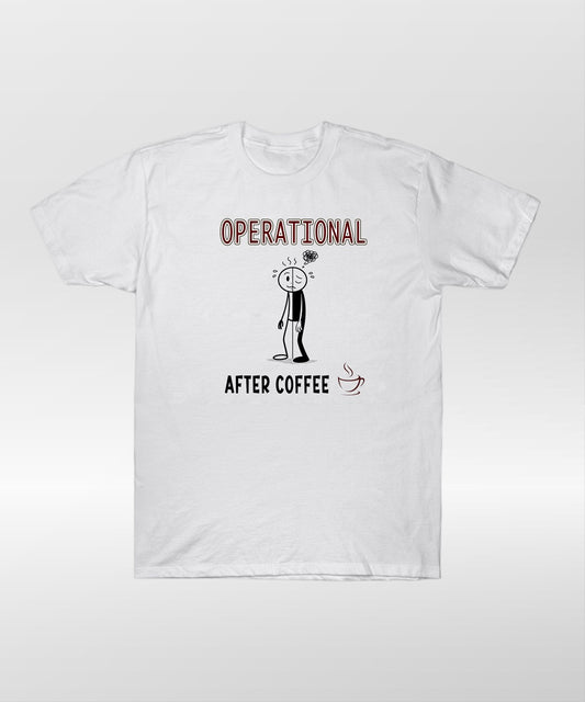 Operational After Coffee