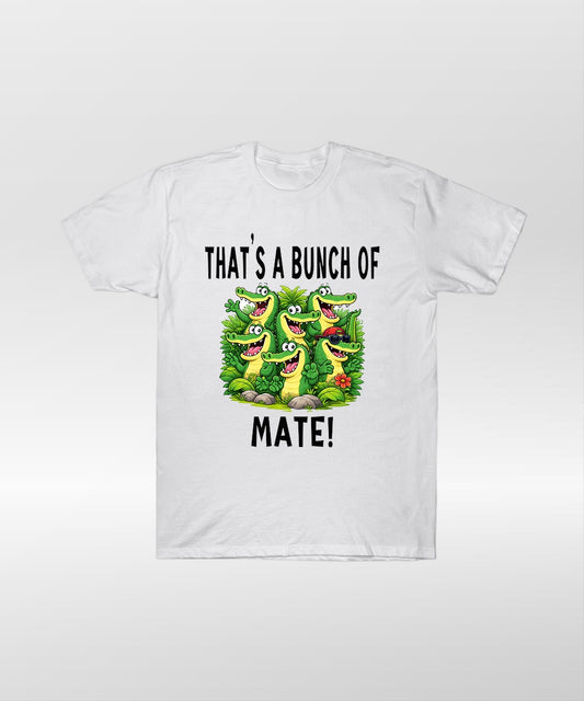 That's A Bunch Of Croc Mate